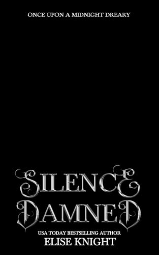 Silence of the Damned (Kindle Edition)