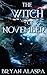 The Witch of November by Bryan Alaspa
