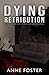 Dying Retribution
