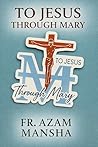 To Jesus Through ...