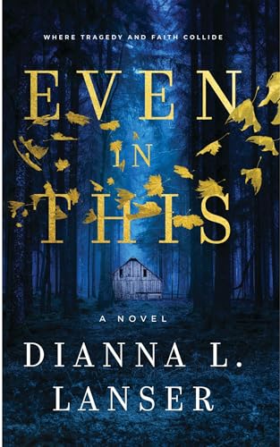 Even In This (Kindle Edition)