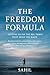 The Freedom Formula: Lettin...