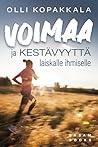 Voimaa ja kestävyyttä laiskalle ihmiselle
