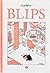 Blips