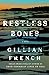 Restless Bones