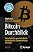Bitcoin Durchblick: Wirtsch...