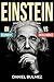 Einstein on Stupidity vs In...