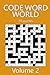 Code Word World Volume 2: 70 Handcrafted Codeword Puzzles
