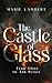 The Castle of Glass