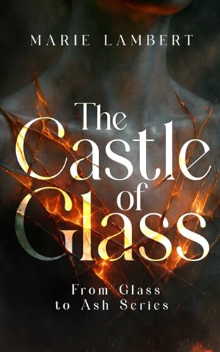 The Castle of Glass (Paperback)