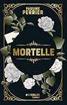 Mortelle
