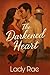 The Darkened Heart