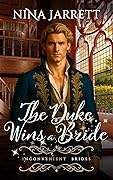 The Duke Wins a Bride