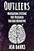 Outliers by Ash Banks