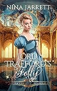 Lord Trafford's Folly
