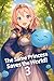 The Slime Princess Saves th...