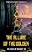 The Allure of the Golden (T...