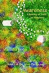 Awareness by Manisha Holm