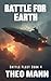 Battle For Earth: A Militar...