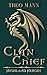Clan Chief: A Scottish High...