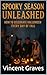 Spooky Season Unleashed by Vincent Graves