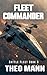 Fleet Commander: A Military Science Fiction Space Opera Action Adventure Novel (BattleFleet Series)