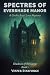 Spectres of Evershade Manor...
