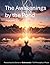 The Awakenings by the Pond:...