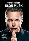 Elon Musk by Walter Isaacson