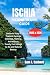 Ischia Island Travel Guide ...