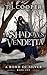 A Shadow's Vendetta (A Bond...