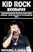 Kid Rock Biography: From Tw...