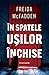 În spatele ușilor închise