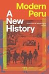 Modern Peru: A Ne...