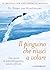 Il pinguino che riuscì a volare: Una storia di autorealizzazione, amore e felicità (Italian Edition)