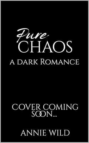 Pure Chaos: A Dark Romance (Dark Valor Book 2)