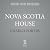 Nova Scotia House