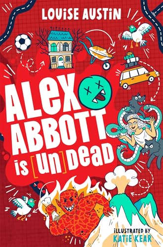 Alex Abbott is [Un]Dead: A fang-tastically funny adventure (Kindle Edition)