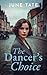 The Dancer's Choice: An upl...