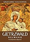 Gietrzwałd. Wezwa...