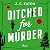 Ditched for Murder: Sophie Kimball Mystery, Book 2