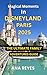 Magical Moments in Disneyland Paris 2025: The Ultimate Family Adventure Guide