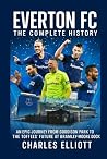 Everton FC: The C...