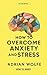 How to Overcome Anxiety and...
