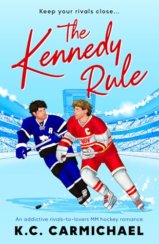 The Kennedy Rule (Kindle Edition)