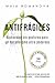 Antifrágiles: Biohacking sin postureo para un metabolismo ultra poderoso — 30 días para optimizar tu salud y aumentar tu energía (Spanish Edition)