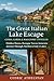 The Great Italian Lake Esca...