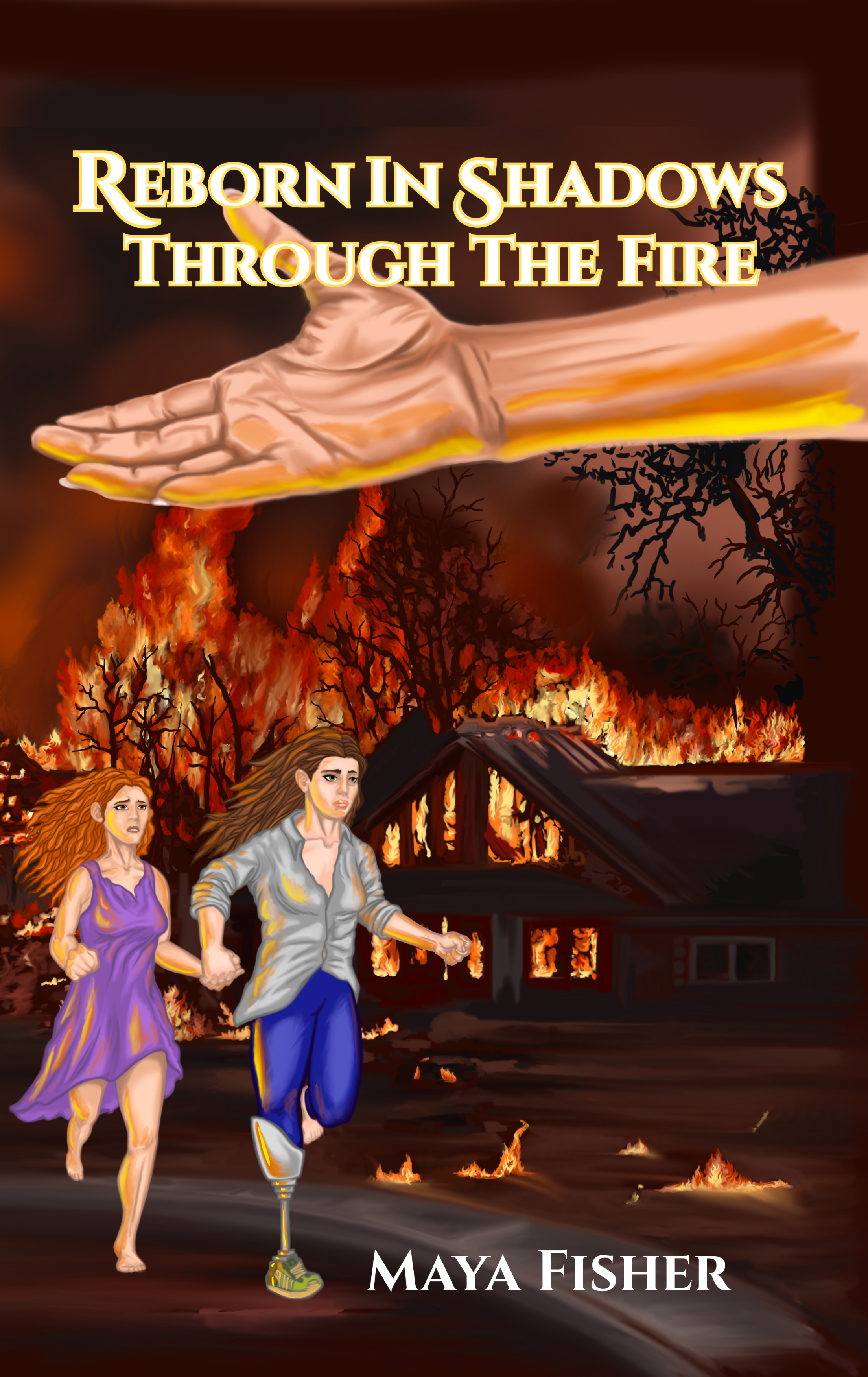 Reborn In Shadows: Through The Fire