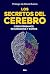 Los secretos del cerebro