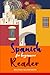Spanish Reader for Beginners - Bilingual Edition (Spanish Edition)